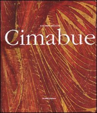 Cimabue (9788866480471) by Bellosi, Luciano