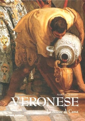 Veronese. Le nozze di Cana (9788866480655) by Marco Carminati