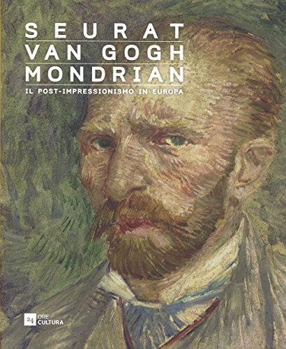 Imagen de archivo de Seurat, Van Gogh, Mondrian. Il Post-Impressionismo in Europa a la venta por Il Salvalibro s.n.c. di Moscati Giovanni