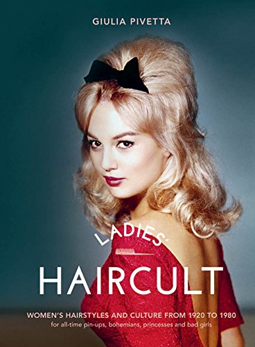 Beispielbild fr Ladies' Haircults: Women s hairstyles and culture from 1920 to 1980 zum Verkauf von WorldofBooks