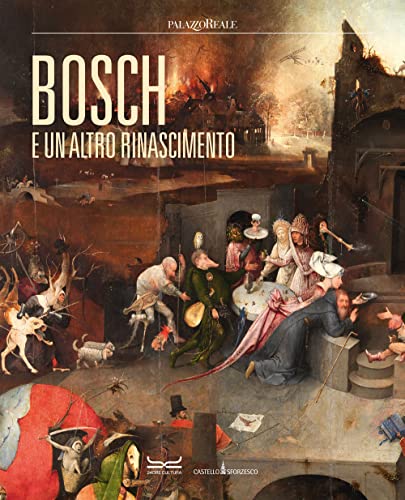 Stock image for BOSCH E UN ALTRO RINASCIMENTO for sale by libreriauniversitaria.it