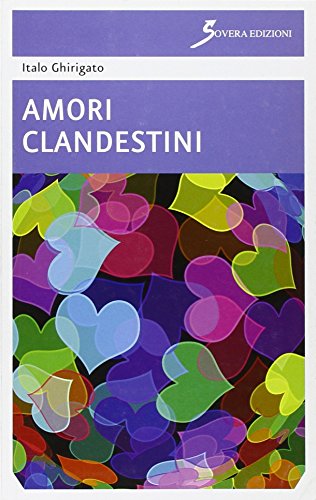 9788866520054: Amori clandestini (Narrare)