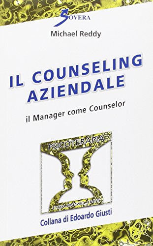 Stock image for Counseling aziendale. Il manager come counselor [Paperback] for sale by Brook Bookstore