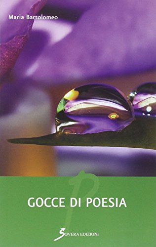Imagen de archivo de Gocce di poesia a la venta por Revaluation Books