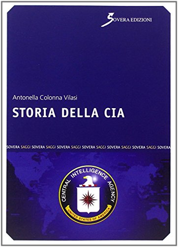 Stock image for Storia della CIA [Paperback] for sale by Brook Bookstore