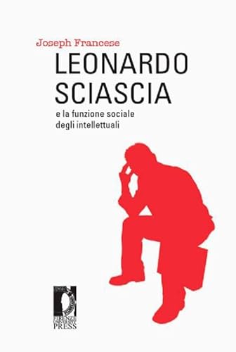 Beispielbild fr Leonardo Sciascia E La Funzione Sociale Degli Intellettuali zum Verkauf von Anybook.com