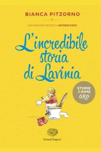 9788866560630: L'incredibile storia di Lavinia