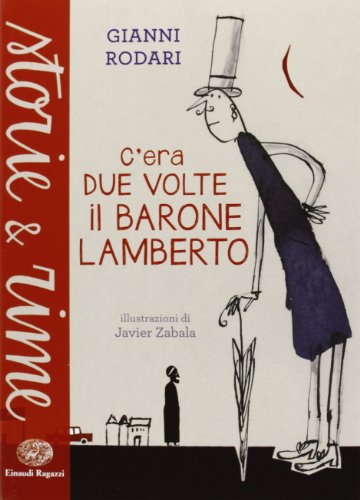 C'era due volte il Barone Lamberto ovvero I misteri dell'Isola di San Giulio - Gianni Rodari