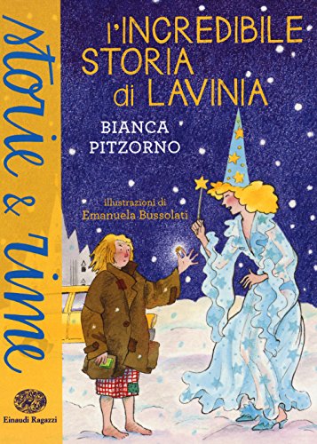 Beispielbild fr L'incredibile storia di Lavinia zum Verkauf von WeBuyBooks