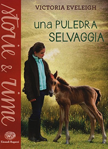 Stock image for Una puledra selvaggia for sale by medimops