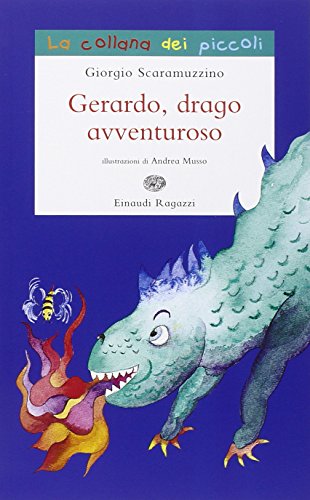 Stock image for Gerardo, drago avventuroso for sale by medimops