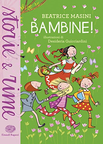 Stock image for Bambine! for sale by WorldofBooks