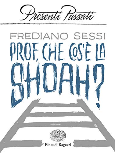 Beispielbild fr Prof, che cos' la Shoah? [Paperback] zum Verkauf von Brook Bookstore