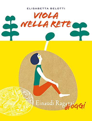 Stock image for Elisabetta Belotti - Viola Nella Rete (1 BOOKS) for sale by medimops