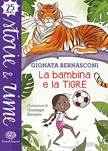 Beispielbild fr La bambina e la tigre. Ediz. a colori zum Verkauf von medimops