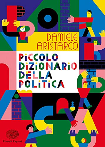 Stock image for Piccolo dizionario della politica for sale by libreriauniversitaria.it