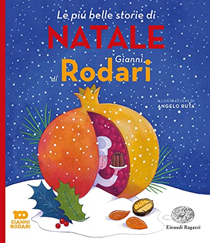 9788866567011: Le pi belle storie di Natale di Gianni Rodari. Ediz. illustrata