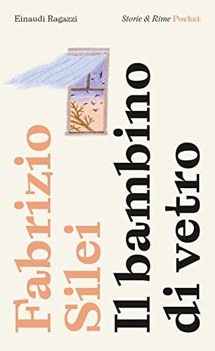 Stock image for Il bambino di vetro. Pocket (Storie e rime) for sale by libreriauniversitaria.it