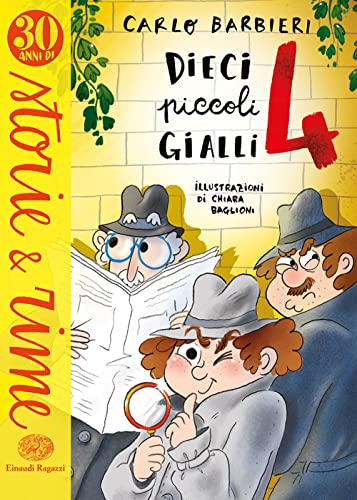 Stock image for Dieci piccoli gialli 4. Ediz. a colori (Storie e rime) for sale by libreriauniversitaria.it