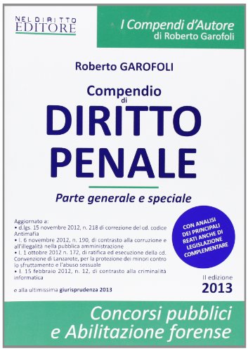 Imagen de archivo de Compendio di diritto penale. Parte generale-Compendio di diritto penale. Parte speciale Garofoli, Roberto a la venta por Librisline