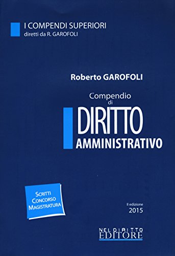 9788866574422: Compendio di diritto amministrativo