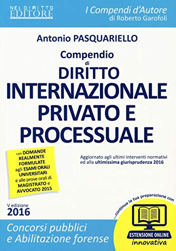 9788866577096: Compendio di diritto internazionale privato e processuale. Con espansione online (I compendi d'autore)