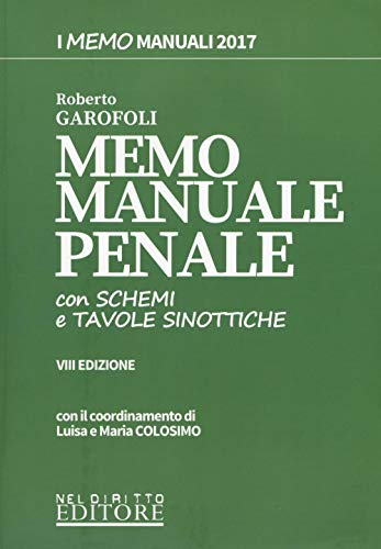 Beispielbild fr Meno manuale penale. Con schemi e tavole sinottiche. Con Contenuto digitale per download e accesso on line (Memo manuali. Schemi e tavole sinottiche) zum Verkauf von Buchpark