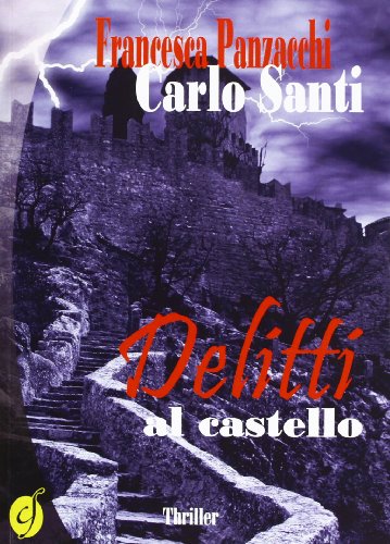 9788866600244: Delitti al castello (Black & yellow)