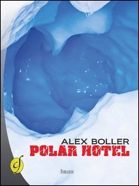 9788866600862: Polar Hotel (Black & yellow)