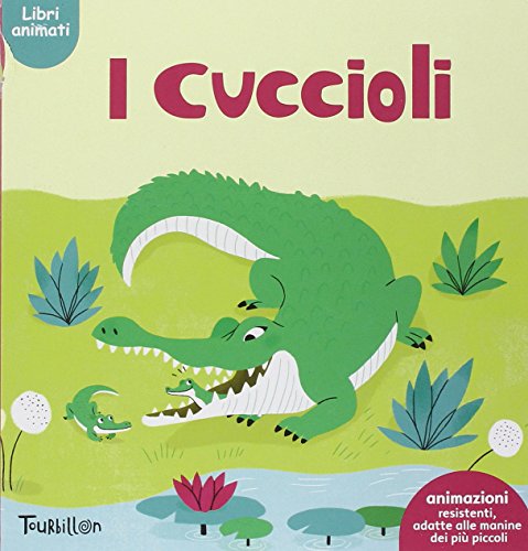 9788866640547: I cuccioli. Ediz. illustrata