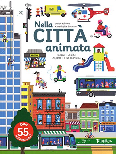 Stock image for Nella citt animata for sale by libreriauniversitaria.it