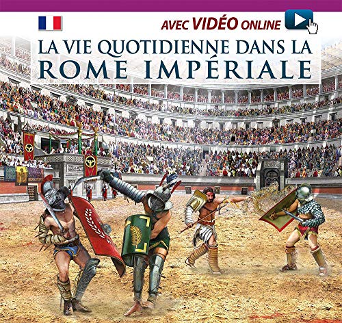 Imagen de archivo de Vita Quotidiana Nella Roma Imperiale. Il Racconto Della Vita Quotidiana Nell'antica Roma. Con Dvd. a la venta por RECYCLIVRE