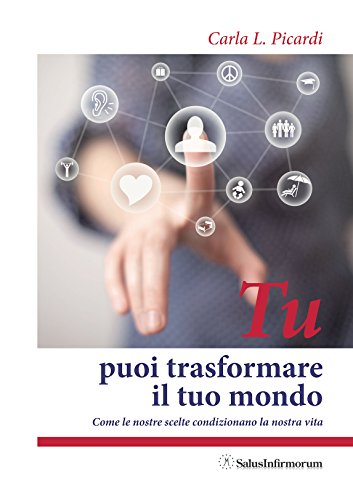 Stock image for TU PUOI TRASFORMARE IL TUO MONDO for sale by Brook Bookstore