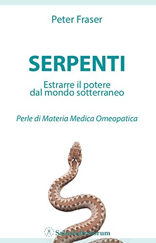 Stock image for SERPENTI ESTRARRE IL POTERE for sale by Brook Bookstore