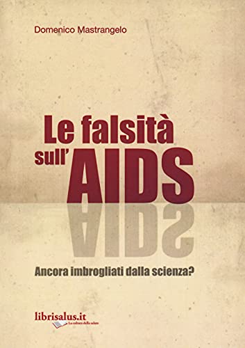 Beispielbild fr FALSITA' SULL'AIDS zum Verkauf von libreriauniversitaria.it