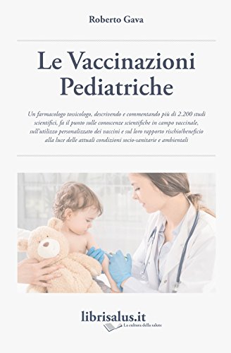 Stock image for Le vaccinazioni pediatriche for sale by Brook Bookstore