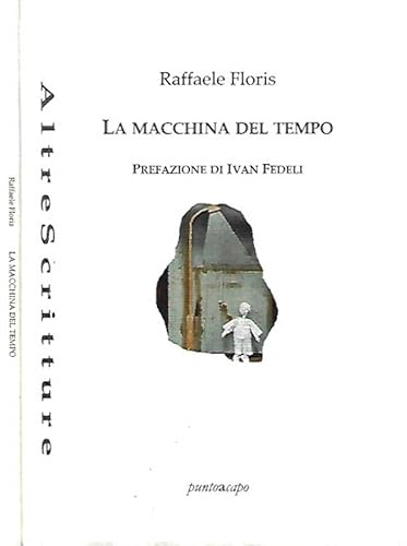 Imagen de archivo de La macchina del tempo a la venta por libreriauniversitaria.it