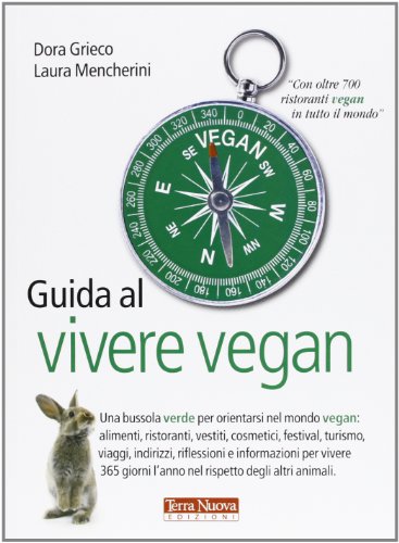 Stock image for Guida al vivere vegan (Stili di vita) for sale by medimops