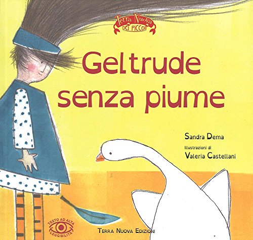 9788866811244: Gertrude senza piume (Terra Nuova dei piccoli)