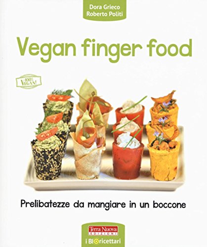 Stock image for Vegan finger food. Prelibatezze da mangiare in un boccone for sale by libreriauniversitaria.it
