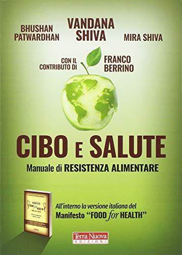 Beispielbild fr Cibo e salute. Manuale di resistenza alimentare zum Verkauf von medimops
