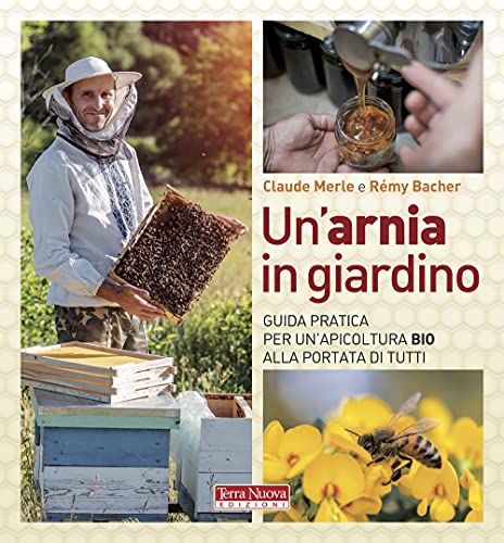 Stock image for Un'arnia in giardino for sale by Brook Bookstore