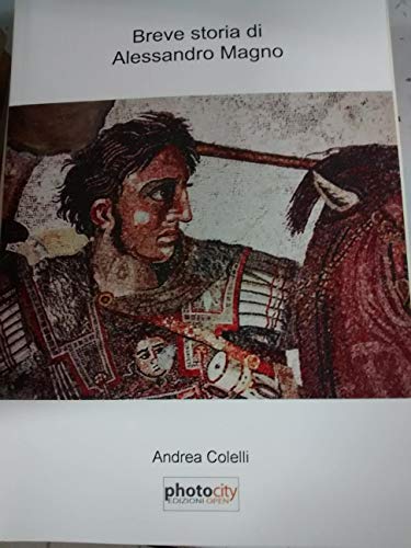 9788866826453: Breve storia di Alessandro Magno
