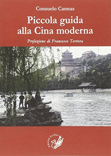 9788866840831: Piccola guida alla Cina moderna (Le pietre)