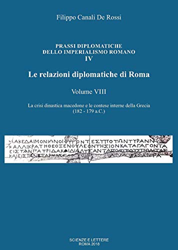 Imagen de archivo de Le relazioni diplomatiche di Roma a la venta por libreriauniversitaria.it