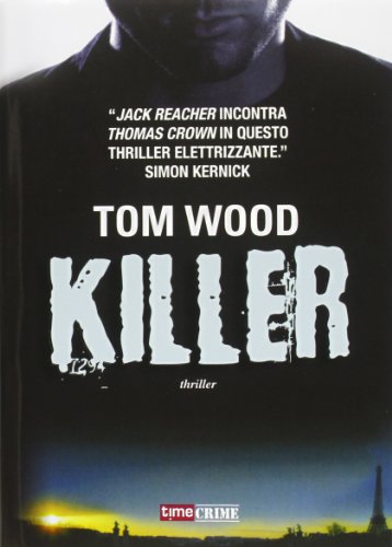 Killer (9788866880592) by Tom Wood