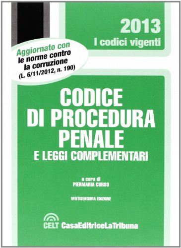 9788866892533: Codice di procedura penale e leggi complementari (I codici vigenti)