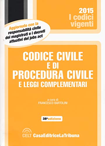 9788866896579: Codice civile e di procedura civile e leggi complementari (I codici vigenti)