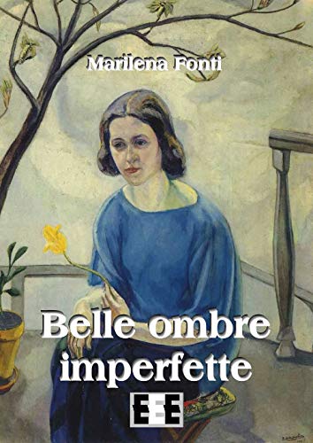 Stock image for Belle ombre imperfette (Raccontare) (Italian Edition) for sale by GF Books, Inc.