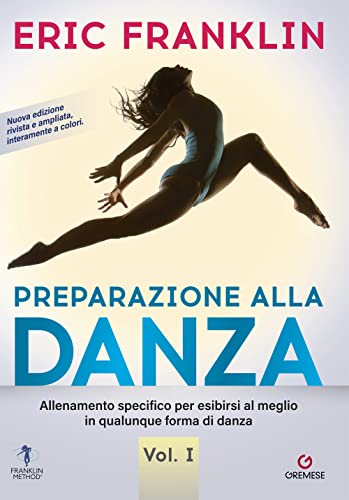 Beispielbild fr Preparazione alla danza. Allenamento specifico per esibirsi al meglio in qualunque forma di danza. Nuova ediz. (Vol. 1) zum Verkauf von medimops